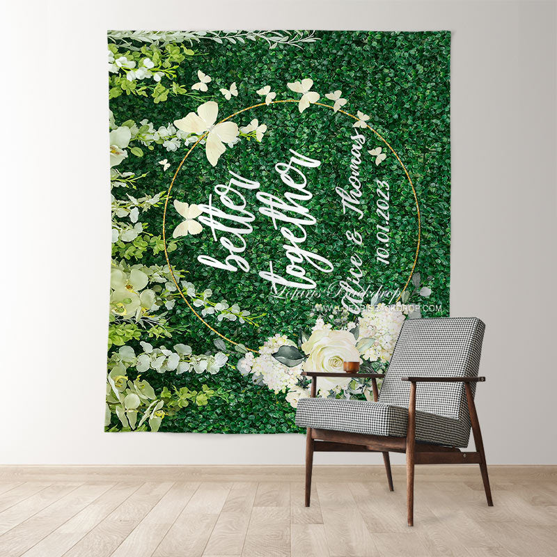 Lofaris White Floral Green Leaves Better Together Wedding Backdrop