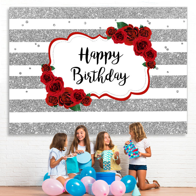 Lofaris White-Silver Stripes And Rose Happy Birthday Backdrop