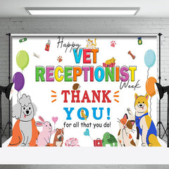 Lofaris Colored Happy Vet Receptionist Thank You Backdrop