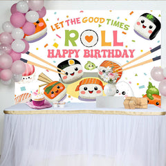 Lofaris Cute Sushi Happy Birthday Backdrop with Chopsticks and Confetti, Let the Good Times Roll Party Background for Celebration