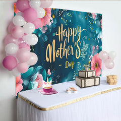 Lofaris Elegant Floral Happy Mother's Day Backdrop with Pink and Teal Flowers, Gold Script Background for Party Decor