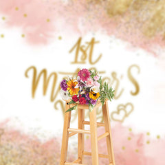 Lofaris Pink Gold Glitter Happy 1st Mothers Day Backdrop