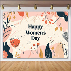 Lofaris Happy Womens Day Abstract Botanical Backdrop, Modern Earth Tone Party Decor, Artistic Floral Celebration Background