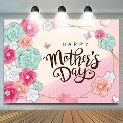 Lofaris Beige Pink Floral Theme Happy Mothers Day Backdrop