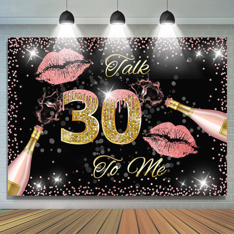 Lofaris Black Golden And Pink Talk 30 To Me Birthday Backdrop