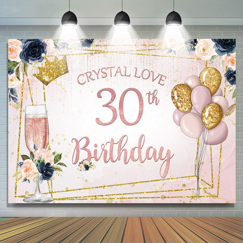 Lofaris Floral And Glitter Crystal Love 30Th Birthday Backdrop