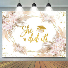 Lofaris Floral Sweet She Did It Happy Hraduation Backdrop