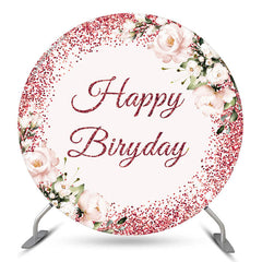 Lofaris Glitter Pink Floral Happy Birthday Round Backdrop