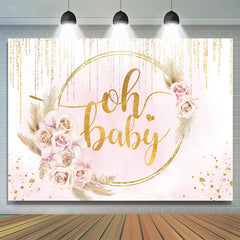 Lofaris Gold Glitter Oh Baby Pink Floral Shower Backdrop