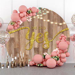 Lofaris Gold Glitter She Said Yes Round Floral Wedding Backdrop