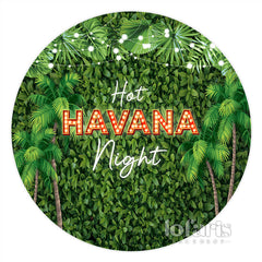 Lofaris Green Leaves Hot Havana Night Round Summer Backdrop