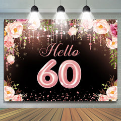 Lofaris Hello 60 Blooming Flowers Happy 60Th Birthday Backdrop