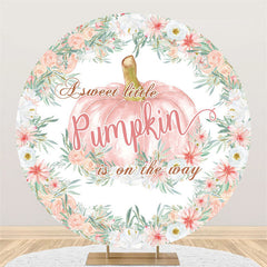 Lofaris Little Pumpkin Is On The Way Baby Shower Round Backdrop