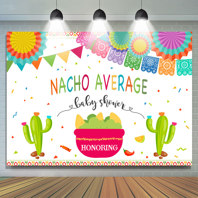 Lofaris Nacho Average Baby Shower Backdrops For Decoration