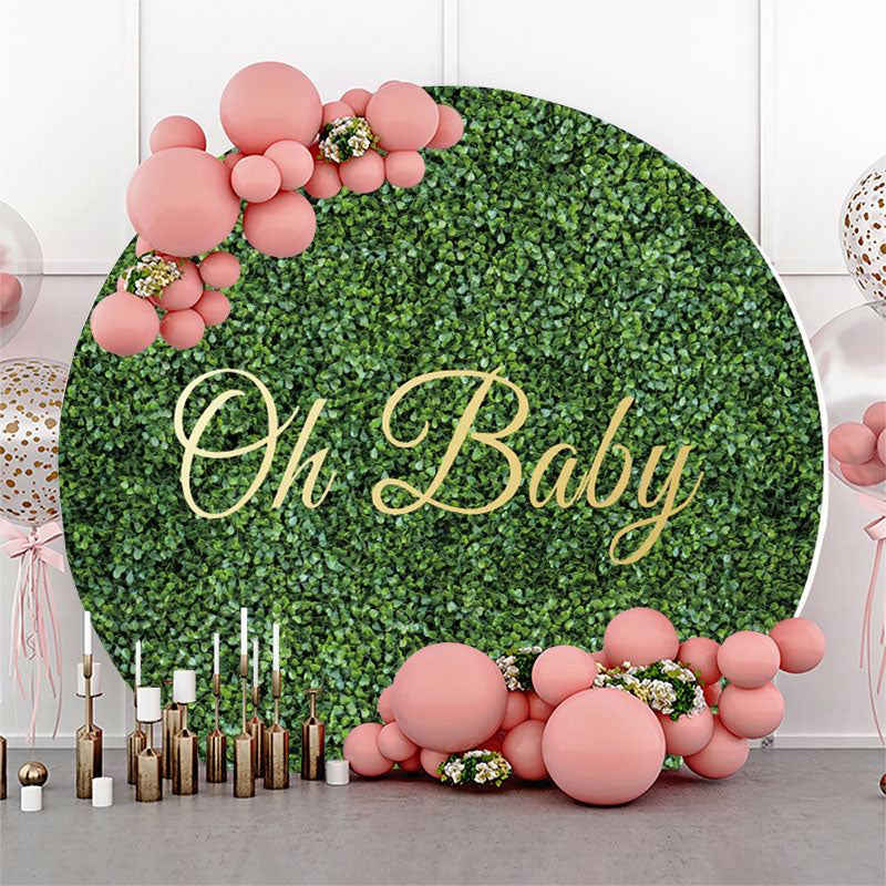 Lofaris Oh Baby Greenery Round Gender Reveal Backdrop Cover