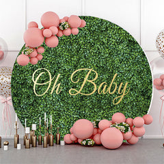 Lofaris Oh Baby Greenery Round Gender Reveal Backdrop Cover