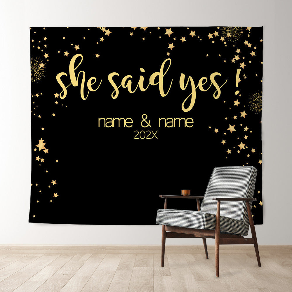 Lofaris Personalized Gold She Said Yes Black Wedding Backdrop