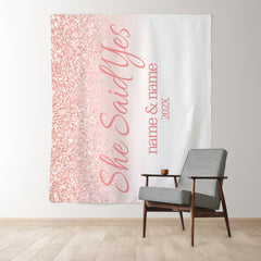 Lofaris Personalized She Said Yes Pink Wedding Backdrop