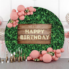 Lofaris Round Green Leaves Wooden Happy Birthday Backdrop