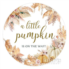 Lofaris Round Little Pumpkin Is On The Way Baby Shower Backdrop