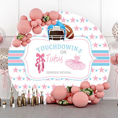 Lofaris Touchdowins Or Tutus Gender Reveal Round Backdrop