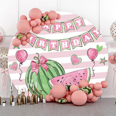 Lofaris Watermelon Balloon Stripe Happy Birthday Round Backdrop