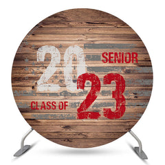 Lofaris Wood Class Of 2023 Senior Graduation Round Backdrop